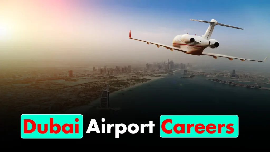 Dubai Airport Career